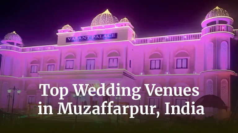 Top Wedding Venues in Muzaffarpur, India