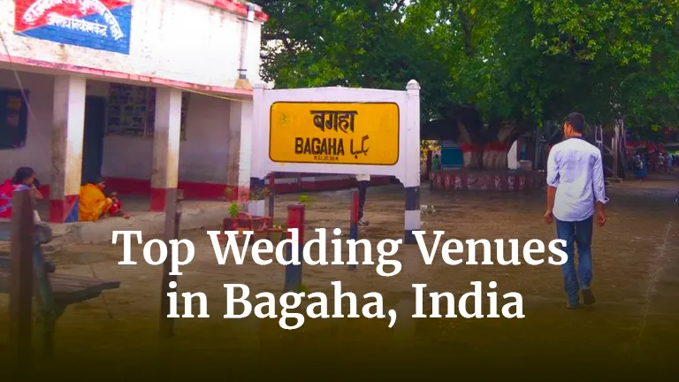 Top Wedding Venues in Bagaha, India