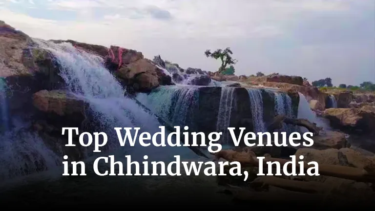 Top Wedding Venues in Chhindwara, India