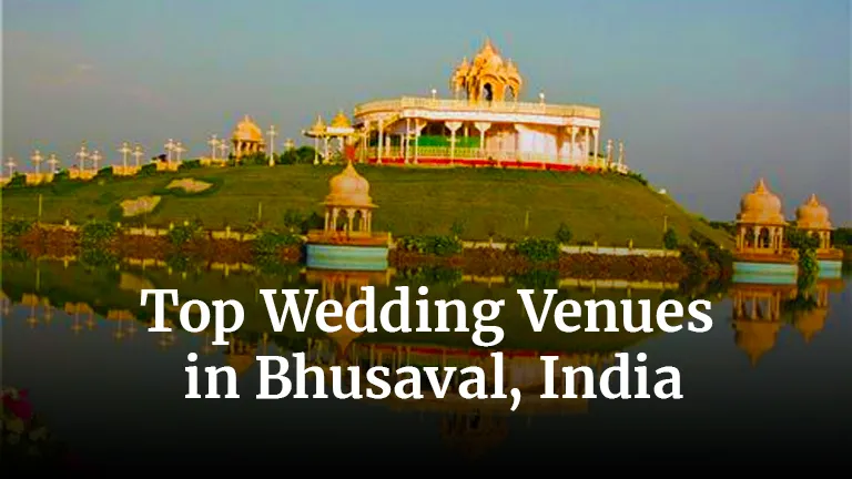 Top Wedding Venues in Bhusaval, India