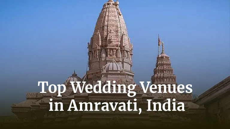 Top Wedding Venues in Amravati, India