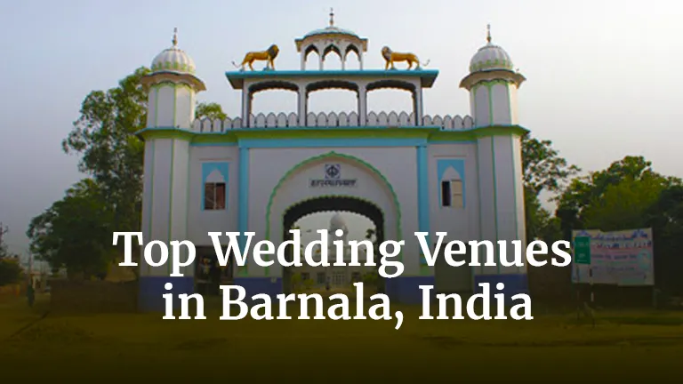 Top Wedding Venues in Barnala, India