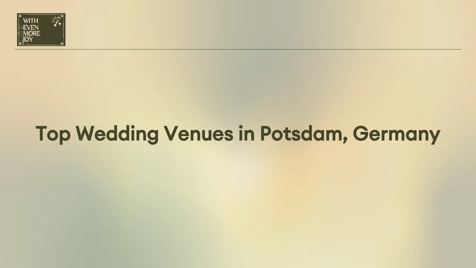 Top Wedding Venues in Potsdam, Germany