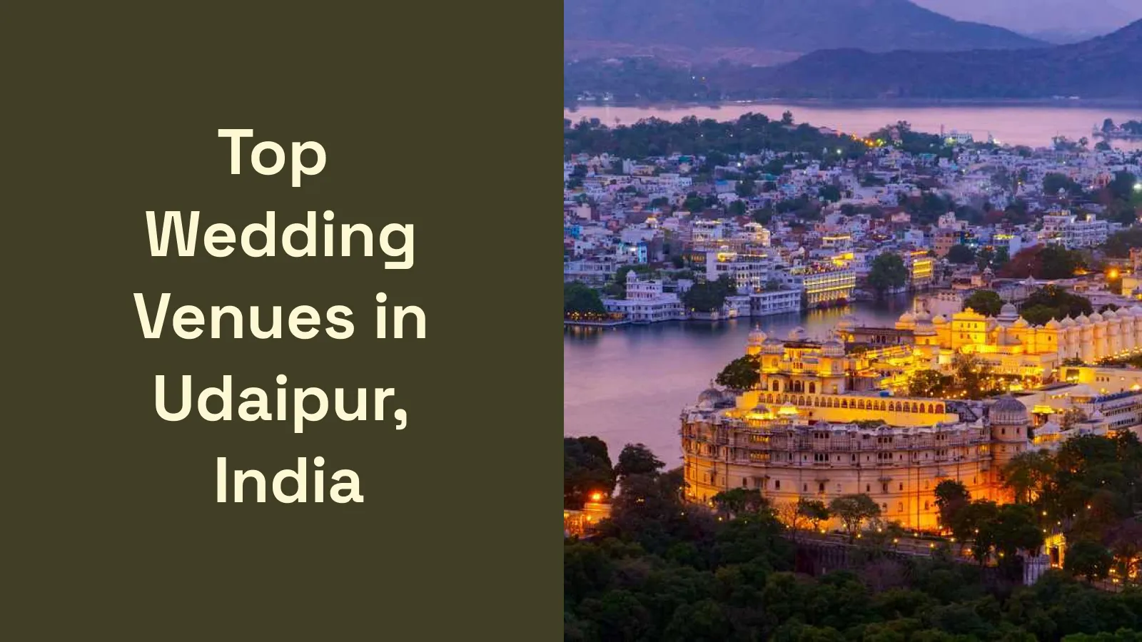 Top Wedding Venues in Udaipur, India